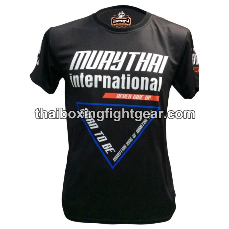 Born to be Muay Thai T shirt "SMT-6015" | T-shirts